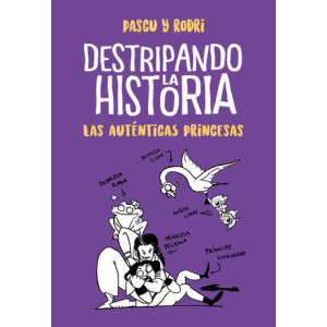 Destripando la historia - Las auténticas princesas