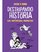 Destripando la historia - Las auténticas princesas