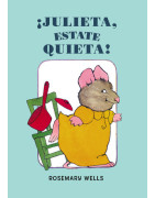 ¡Julieta, estate quieta!