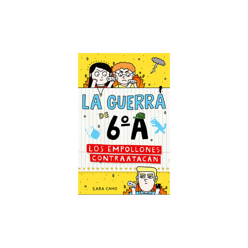 Serie La guerra de 6ºA 2 - Los empollones contraatacan