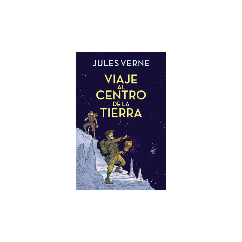 Viaje al centro de la Tierra (Colección Alfaguara Clásicos)