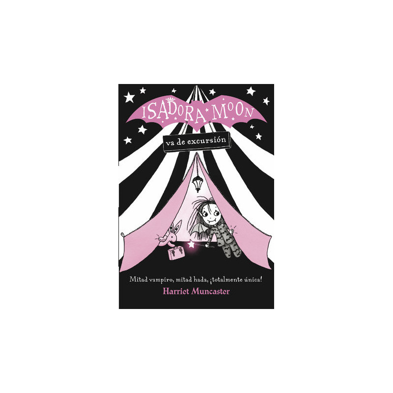 Isadora Moon 2 - Isadora Moon va de excursión