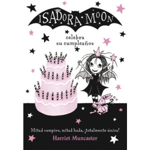 Isadora Moon 3 - Isadora Moon celebra su cumpleaños