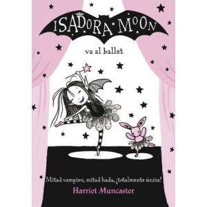 Isadora Moon 4 - Isadora Moon va al ballet