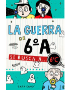 Serie La guerra de 6ºA 6 - Se busca a... 6ºC