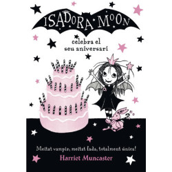 La Isadora Moon 3 - La...