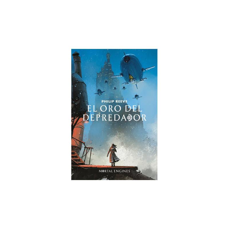 El oro del depredador (Mortal Engines 2)