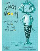 Judy Moody está de mal humor, de muy mal humor (Colección Judy Moody 1)