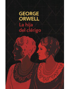 La hija del clérigo (edición definitiva avalada por The Orwell Estate)