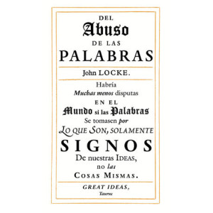 Del abuso de las palabras (Serie Great Ideas 35)