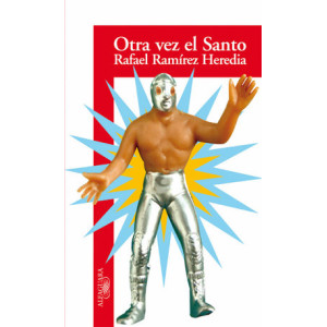 Otra vez el Santo