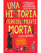 Una historia terriblemente mortal