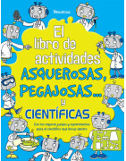 El libro de actividades asquerosas, pegajosas y científicas