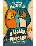 Máscara vs. Máscara (El enmascarado de terciopelo 3)