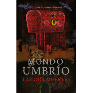 Las dos muertes (Mundo Umbrío 1)