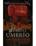 Las dos muertes (Mundo Umbrío 1)