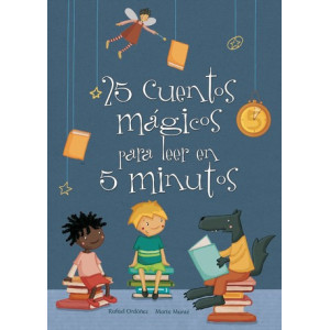 25 cuentos mágicos para leer en 5 minutos