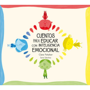 Cuentos para educar con inteligencia emocional