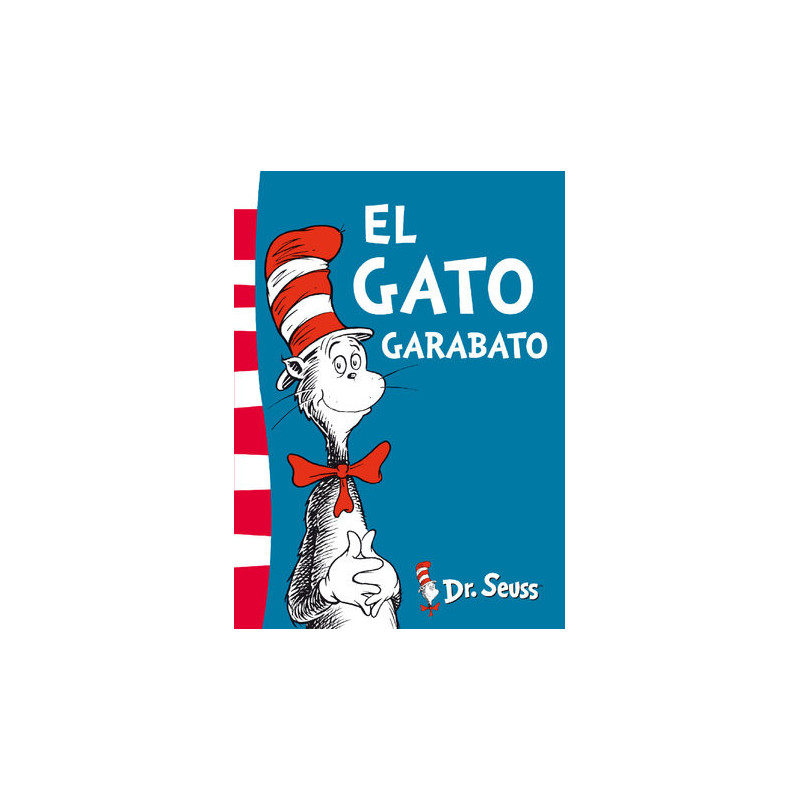 El gato Garabato (Colección Dr. Seuss)