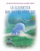 La elefantita que quiere dormirse