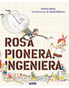 Rosa Pionera, ingeniera