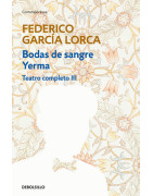 Bodas de sangre | Yerma (Teatro completo 3)