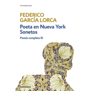 Poeta en Nueva York | Sonetos (Poesía completa 3)