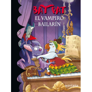 El vampiro bailarín (Serie Bat Pat 6)