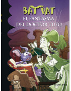 El fantasma del Doctor Tufo (Serie Bat Pat 8)