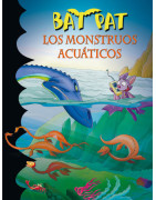 Los monstruos acuáticos (Serie Bat Pat 13)