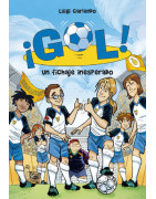 Un fichaje inesperado (Serie ¡Gol! 8)