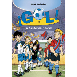 Un campeonato difícil (Serie ¡Gol! 13)