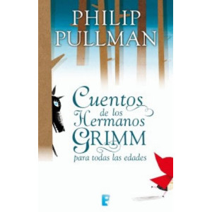 Cuentos de los hermanos Grimm para todas las edades