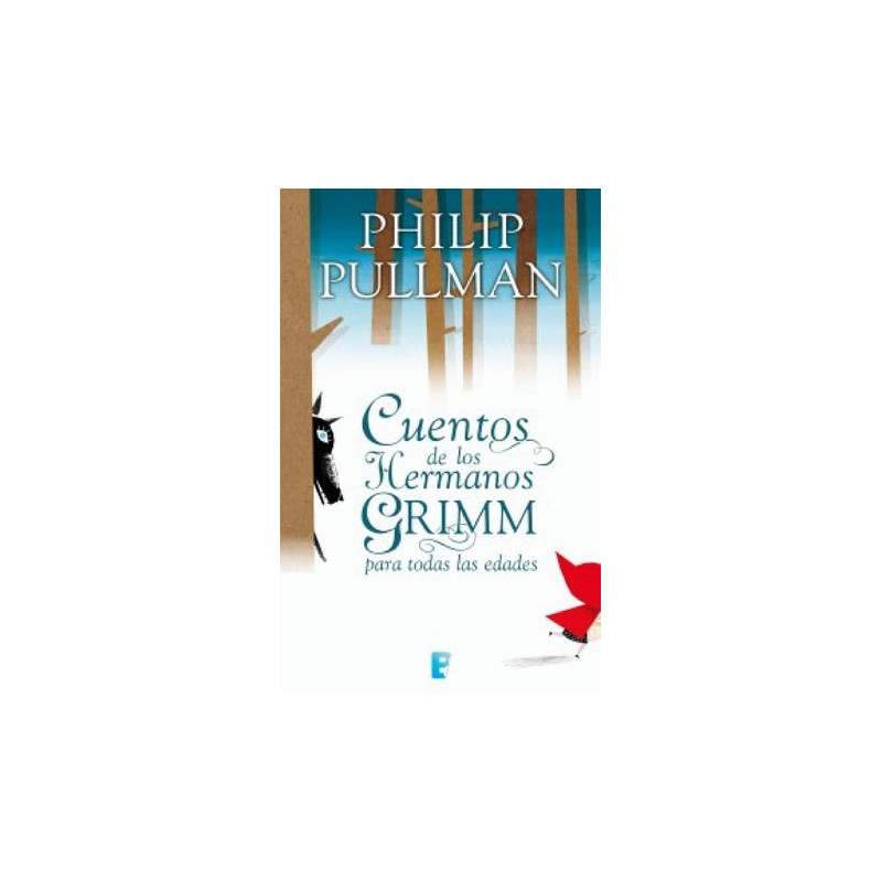 Cuentos de los hermanos Grimm para todas las edades