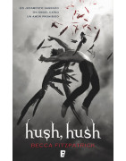 Hush, Hush (Saga Hush, Hush 1)