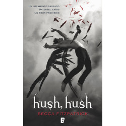 Hush, Hush (Saga Hush, Hush 1)