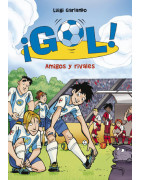 Amigos y rivales (Serie ¡Gol! 23)