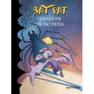 Un lío de ocho patas (Serie Bat Pat 26)