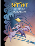 Un lío de ocho patas (Serie Bat Pat 26)