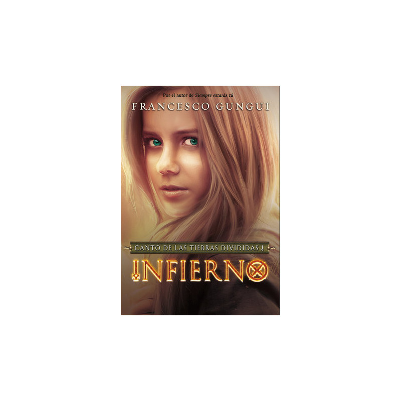 Infierno (Canto de las tierras divididas 1)