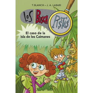 El caso de la isla de los caimanes (Serie Los BuscaPistas 5)