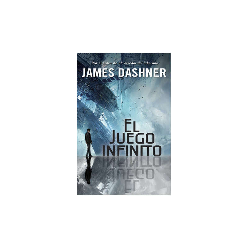 El juego infinito (El juego infinito 1)