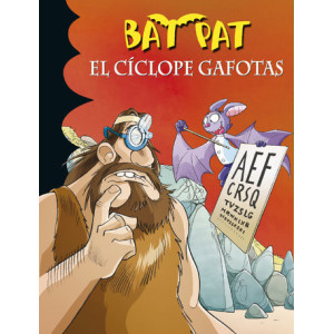 El cíclope gafotas (Serie Bat Pat 29)