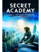 El retorno de los Escorpiones (Secret Academy 3)