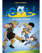 Un partido decisivo (Serie ¡Gol! 29)