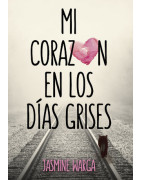 Mi corazón en los días grises