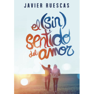 El (sin)sentido del amor