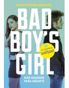 ¡Más razones para odiarte! (Bad Boy's Girl 2)