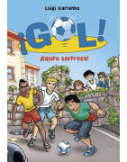 ¡Equipo sorpresa! (Serie ¡Gol! 36)