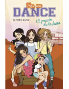 El precio de la fama (Serie Yes, we dance 4)